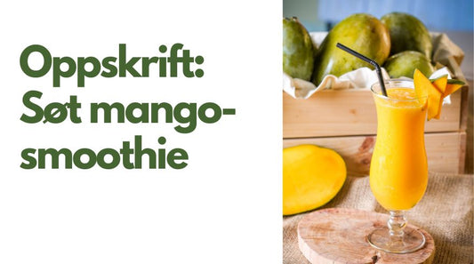 En mangosmoothie i et longdrinkglass og teksten Oppskrift: Søt mango-smoothie