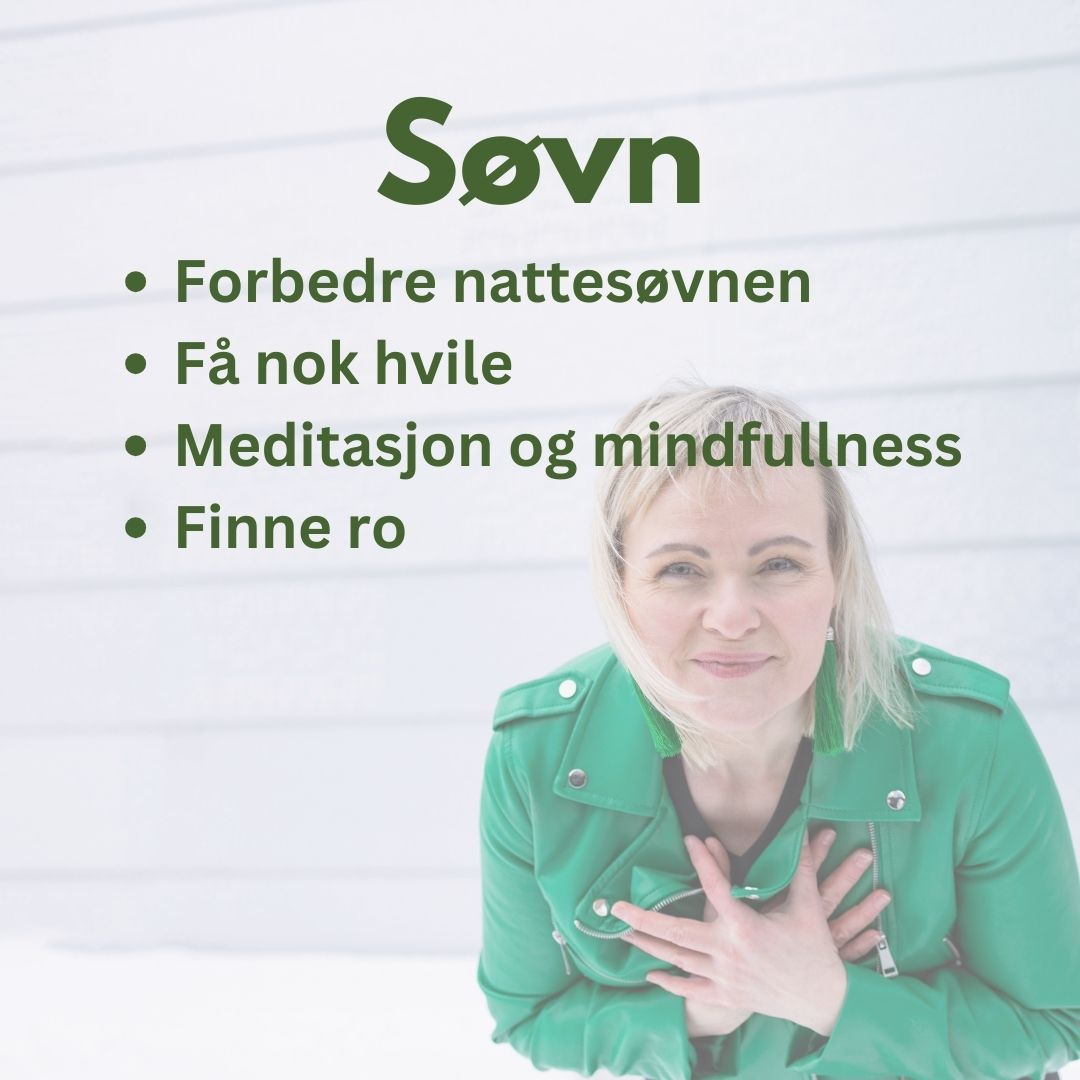 Bilde av coach Helga Opsett og teksten Søvn: Forbedre nattesøvnen, få nok hvile, meditasjon og mindfullness, finne ro. 