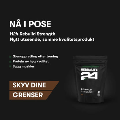 H24 Rebuild Strength pose med teksten Nå i pose. H24 Rebuild Strength. Nytt utseende, samme kvalitetsprodukt. Gjenoppretting etter trening. Protein av høy kvalitet. Bygg muskler. SKYV DINE GRENSER.