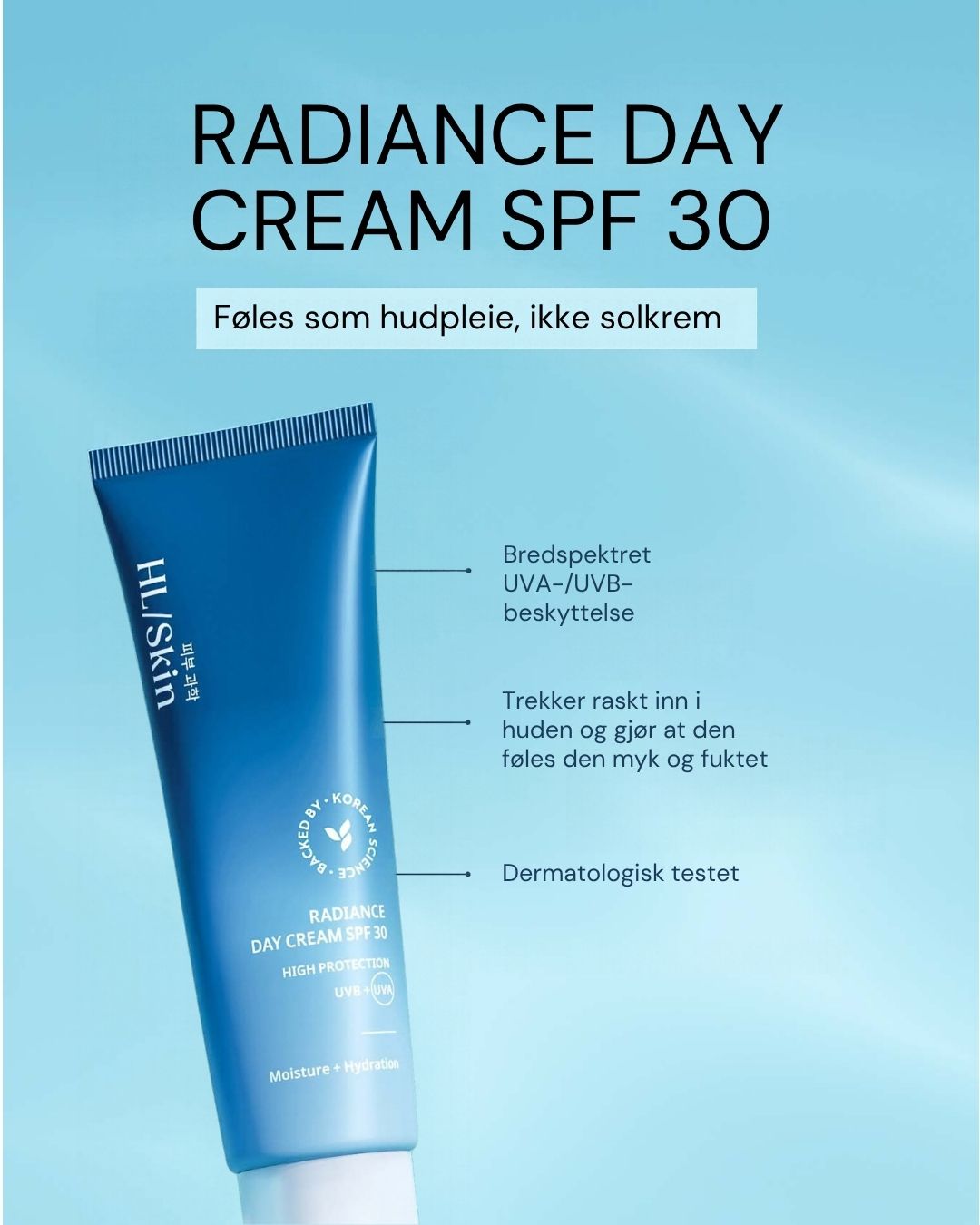 HL/SKIN Fuktgivende dagkrem SPF30 - Koreansk hudpleie