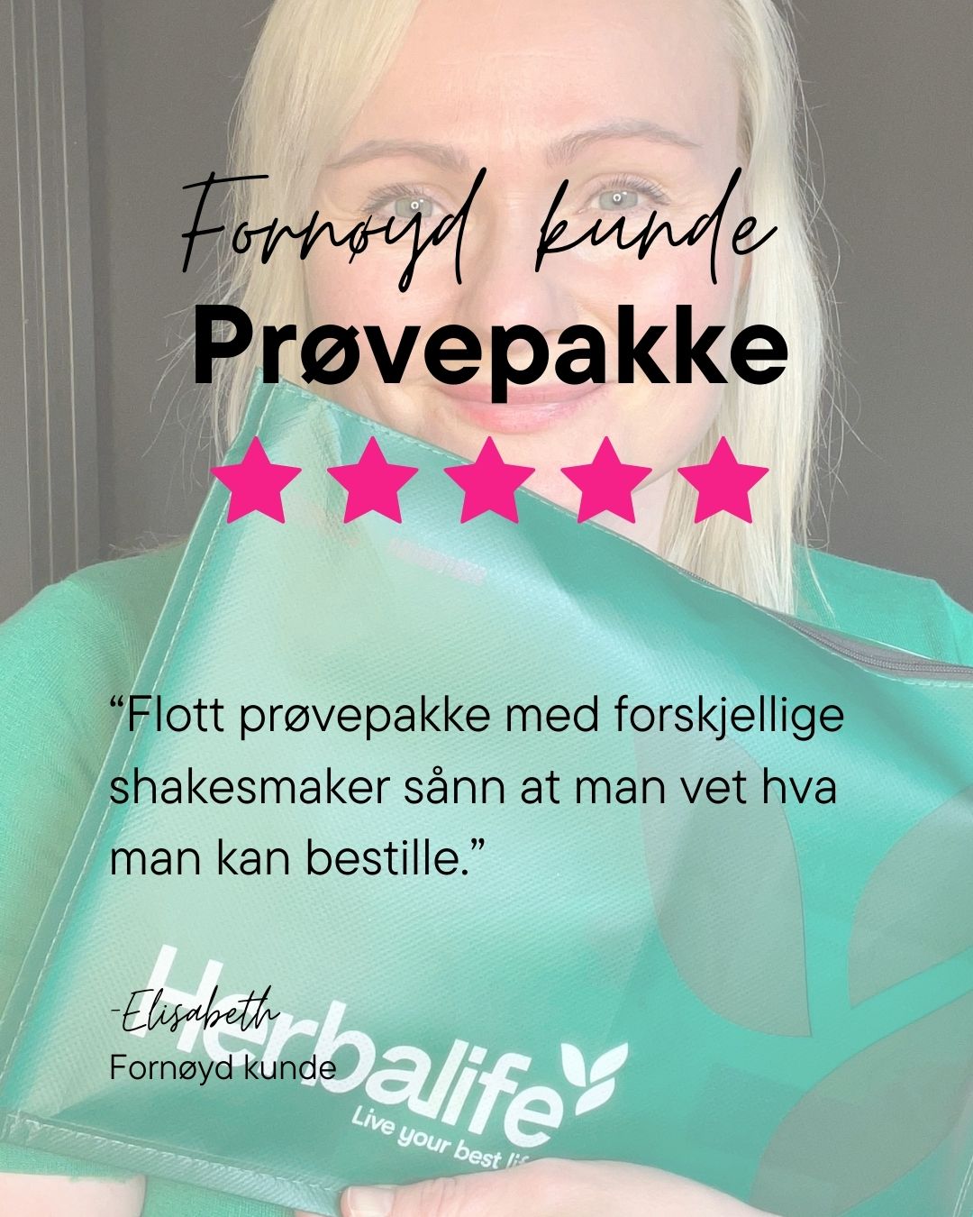 Kundeomtale av Herbalife prøvepakke med shake og te med 5 stjerner.
