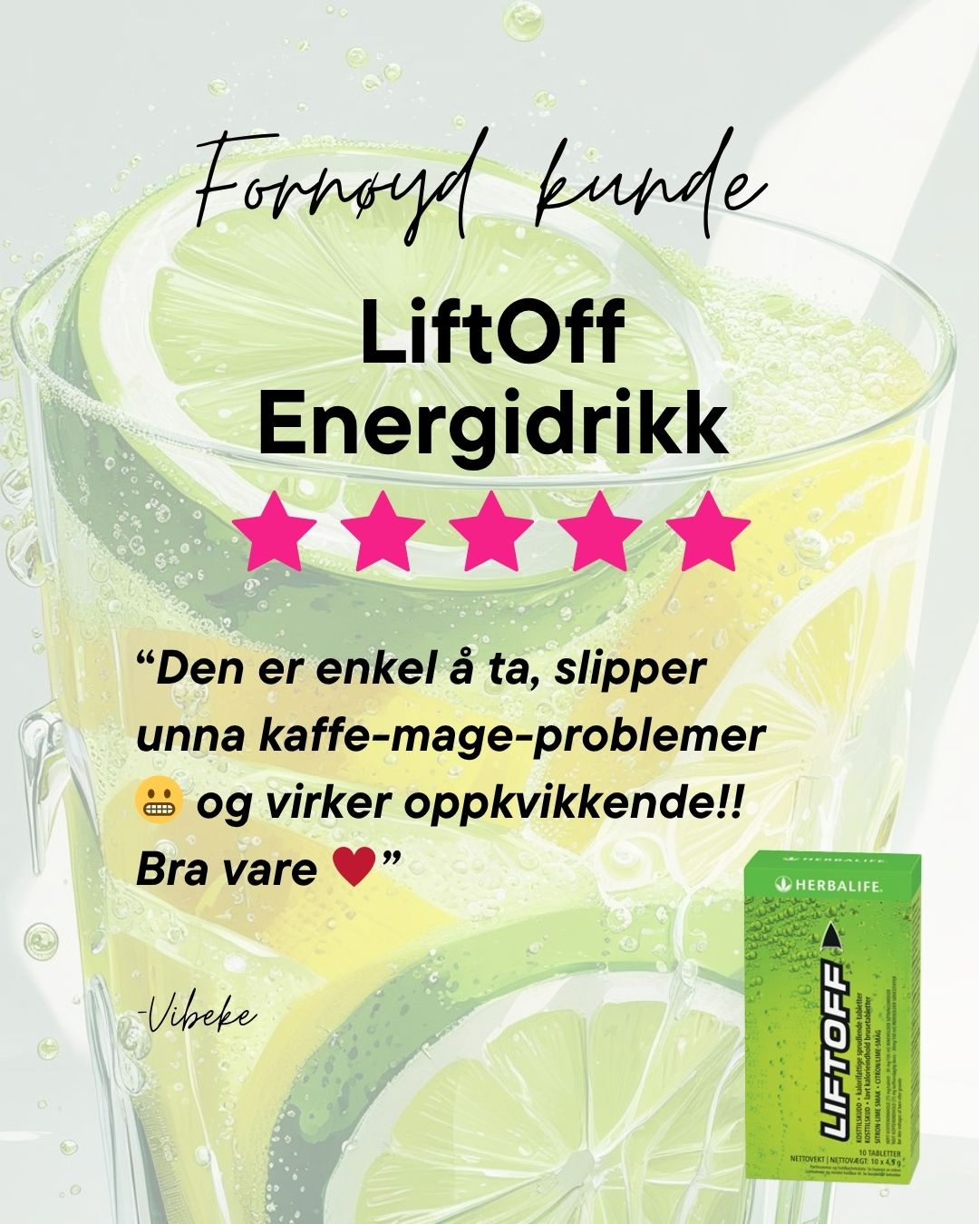 Kundeomtale av Herbalife Liftoff med 5 stjerner.
